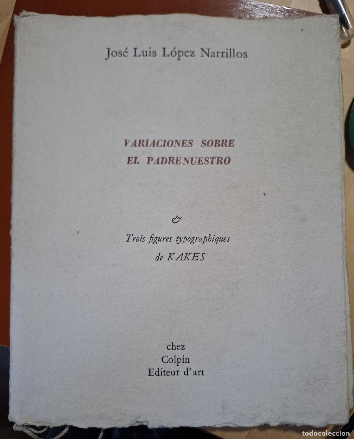 Libri di seconda mano: L&oacute;pez Narrillos, Jos&eacute; Luis - VARIACIONES SOBRE EL PADRE NUESTRO