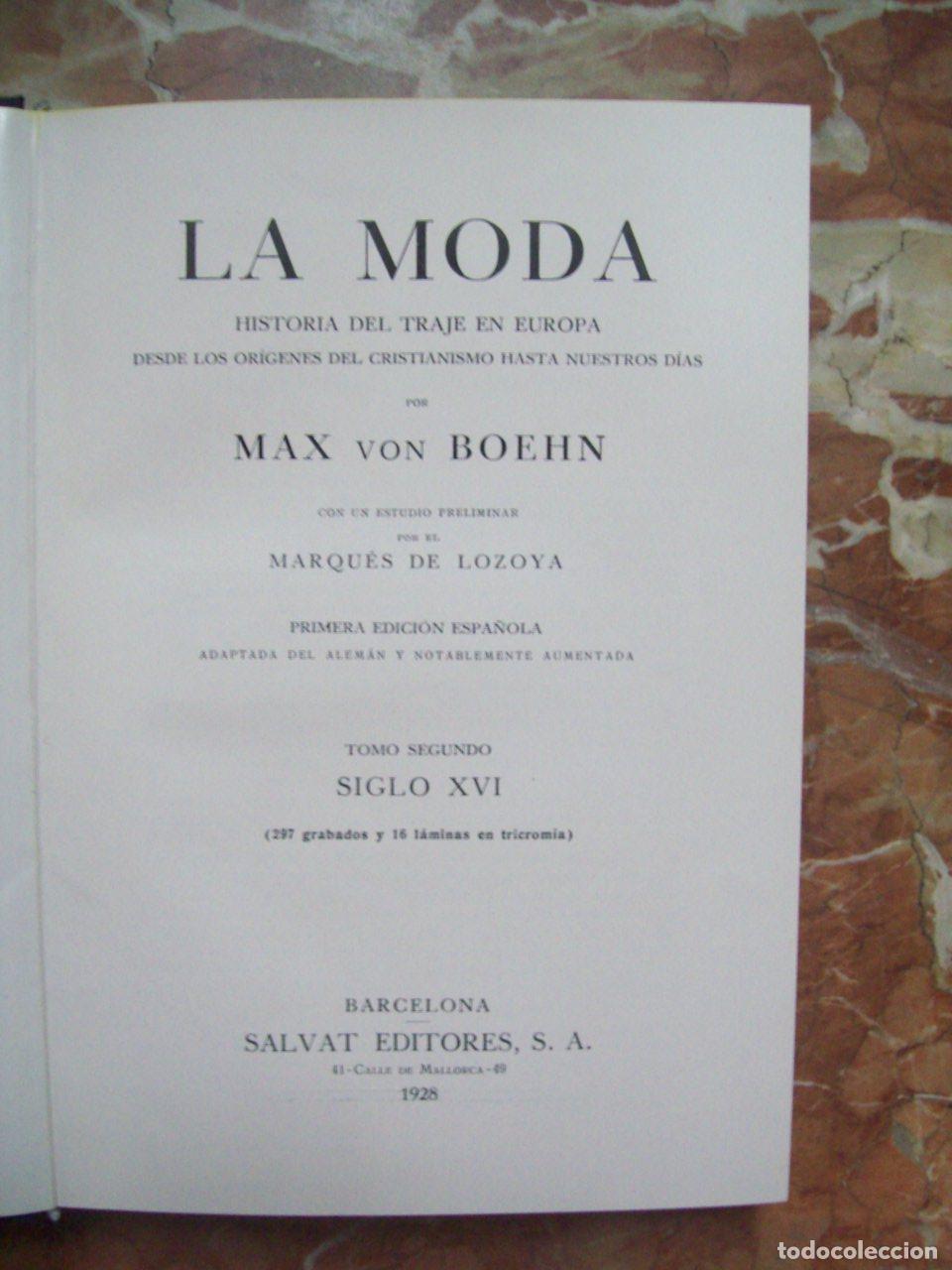 Libros: Von Boehn, Max - LA MODA. HISTORIA DEL TRAJE EN EUROPA DESDE LOS OR&Iacute;GENES DEL CRISTIANISMO HASTA NUE