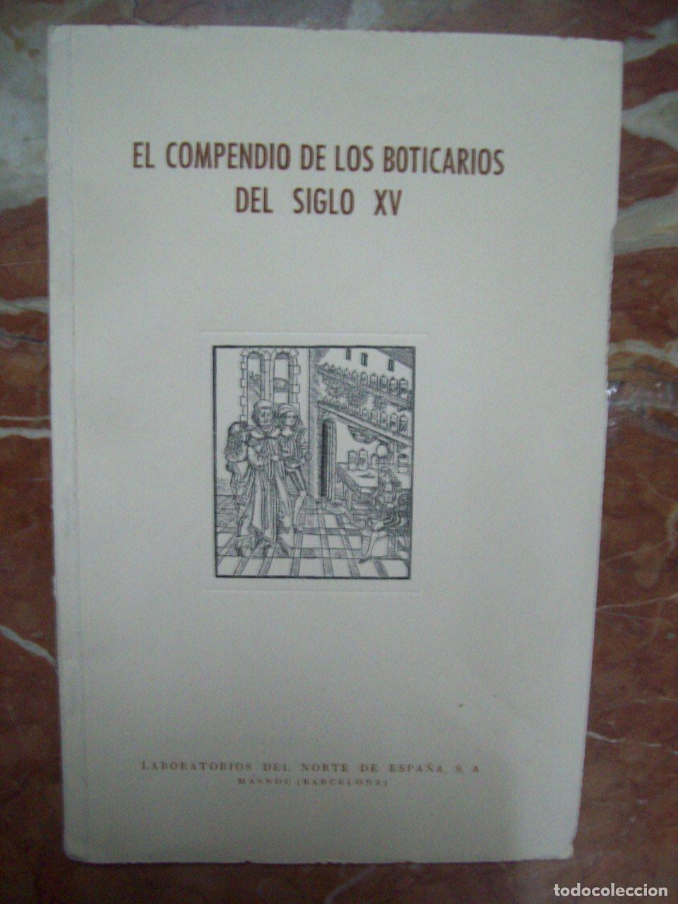 Libri di seconda mano: Saladino, Dr. - EL COMPENDIO DE LOS BOTICARIOS DEL SIGLO XV