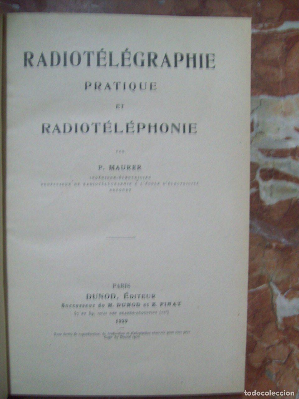 Libros: Maurer, P. - RADIOT&Eacute;L&Eacute;GRAPHIE PRATIQUE ET RADIOT&Eacute;L&Eacute;PHONIE