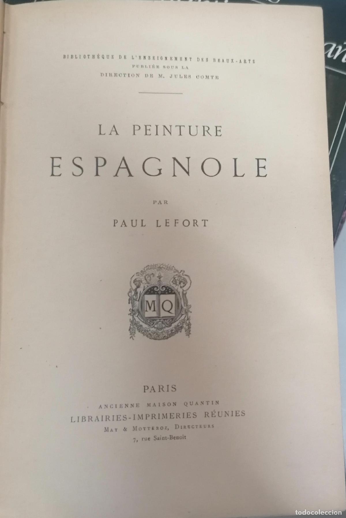 Libros: Lefort, Paul - LA PEINTURE ESPAGNOLE - Foto 2