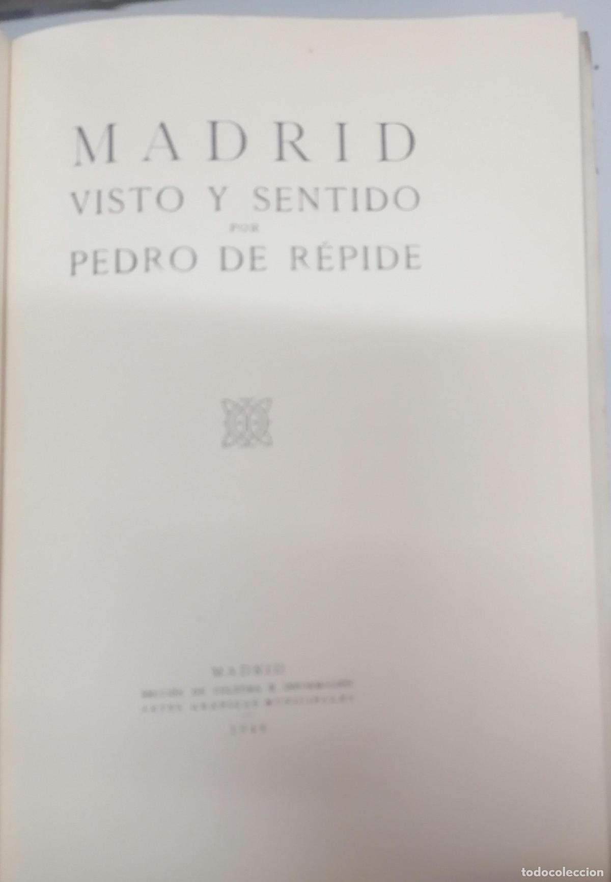 Libros: R&eacute;pide, Pedro de - MADRID VISTO Y SENTIDO - Foto 4