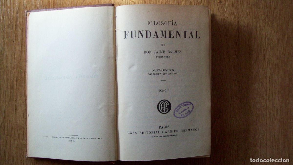 Libros: Balmes, Jaime - FILOSOF&Iacute;A FUNDAMENTAL - Foto 3