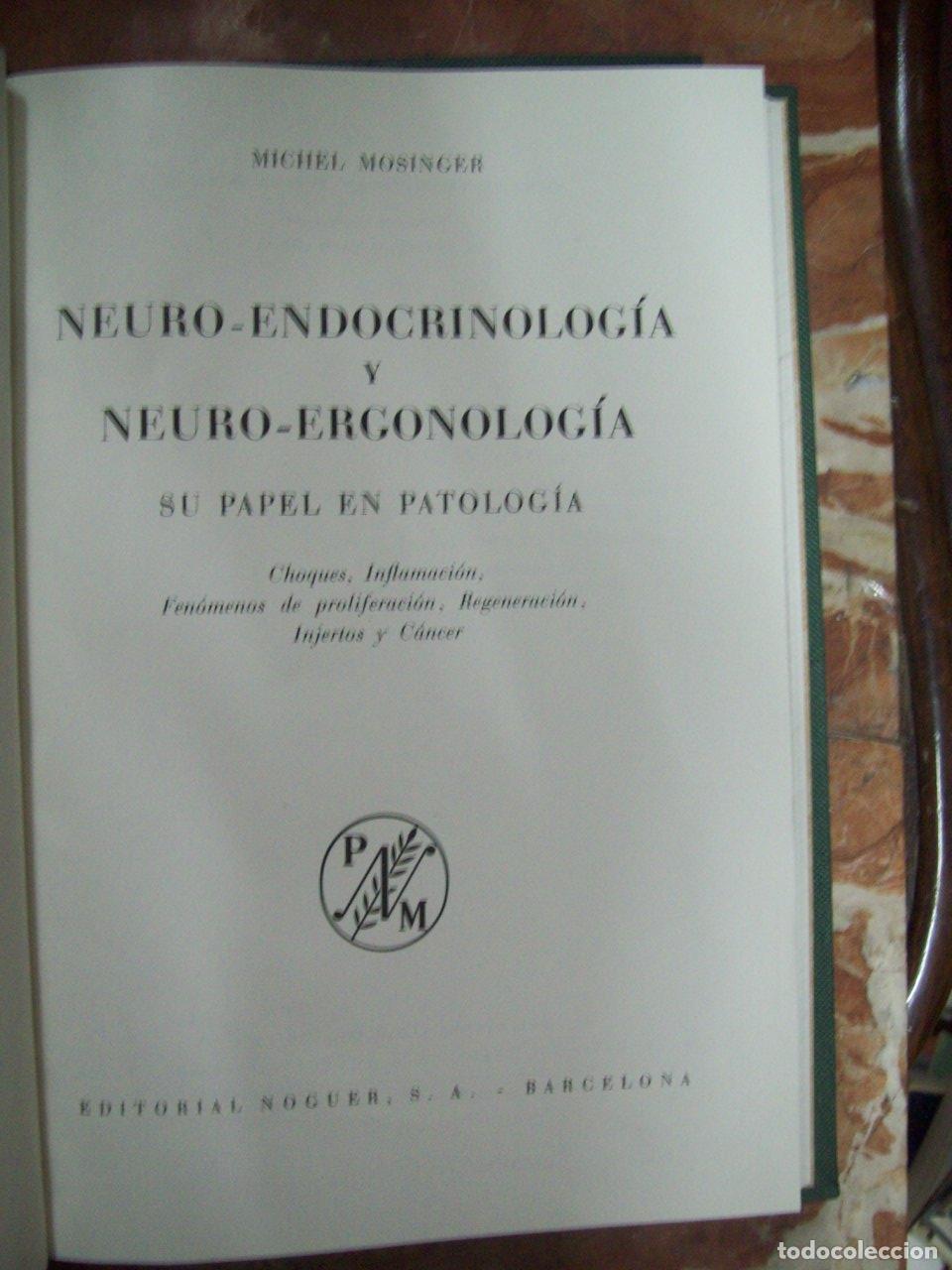 Libros: Mosinger, Michel - NEURO-ENDOCRINOLOG&Iacute;A Y NEURO-ERGONOLOG&Iacute;A. SU PAPEL EN PATOLOG&Iacute;A. 3VOL. CHOQUES, I