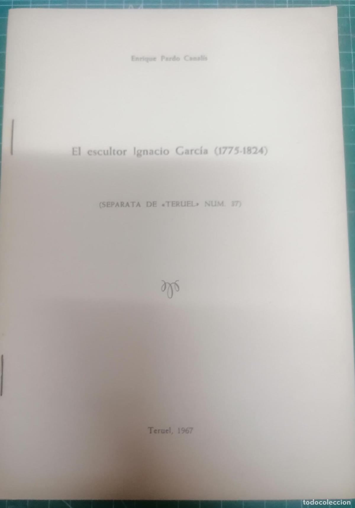 B&uuml;cher: Pardo Canal&iacute;s, Enrique - EL ESCULTOR IGNACIO GARC&Iacute;A (1775-1824)