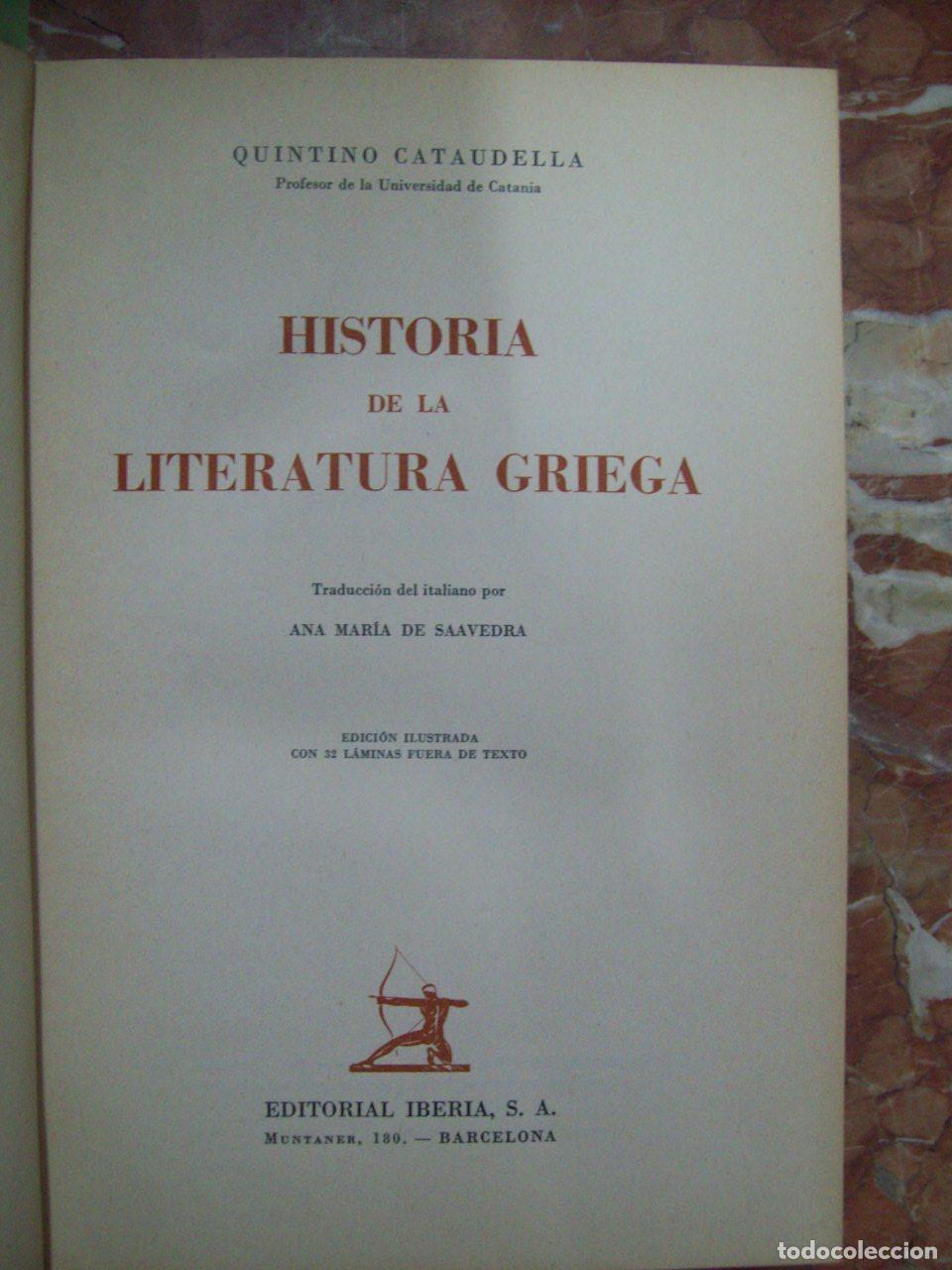 Libri di seconda mano: Cataudella, Quintino - HISTORIA DE LA LITERATURA GRIEGA
