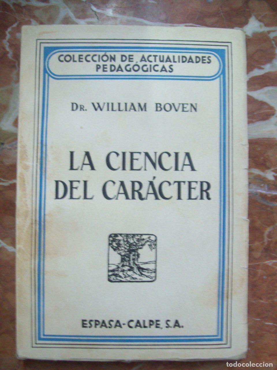 Libros: Boven, William - LA CIENCIA DEL CAR&Aacute;CTER (ENSAYO DE CARACTEROLOG&Iacute;A GENERAL) - Foto 1