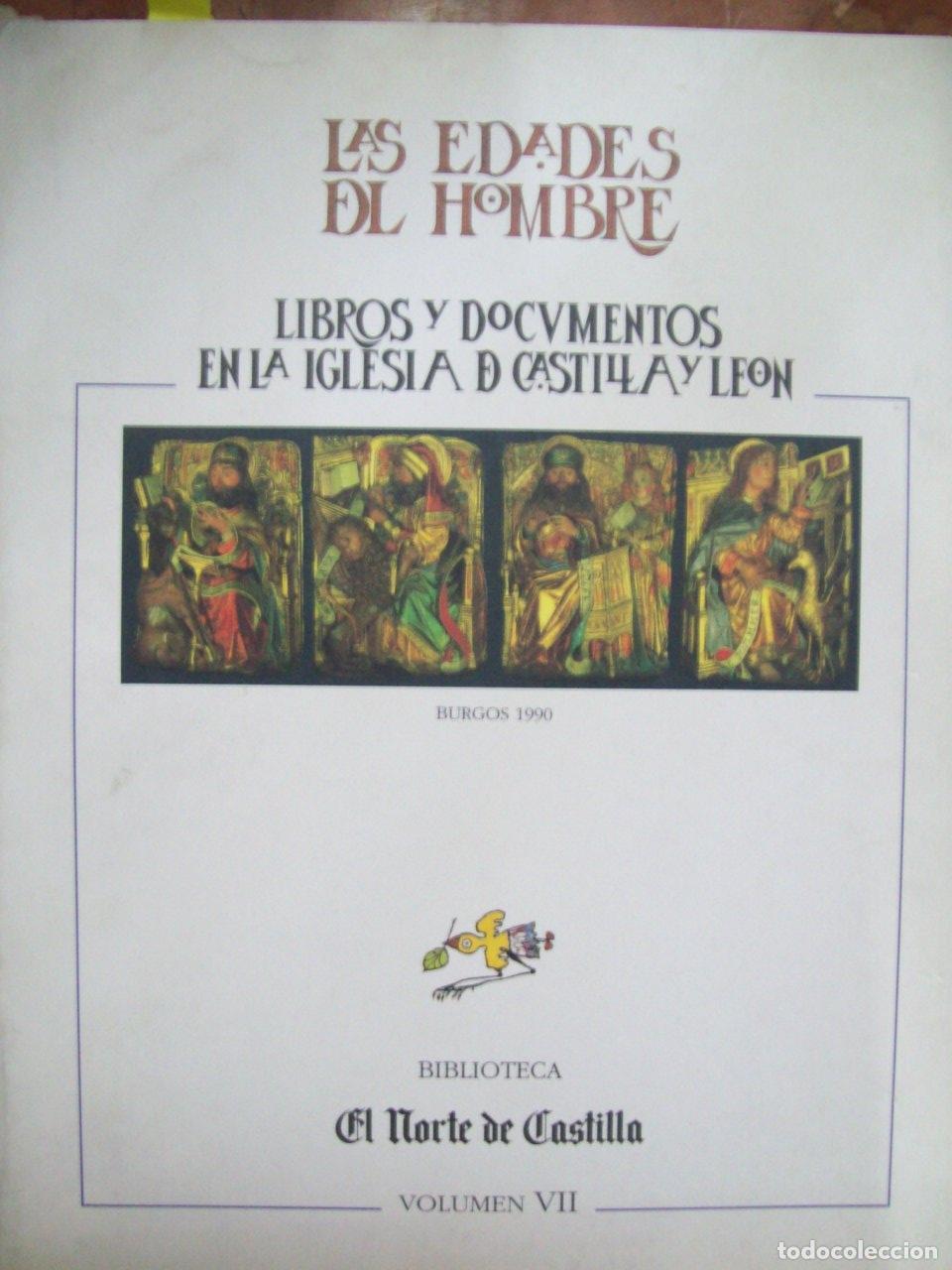 Libros: VV.AA. - LAS EDADES DEL HOMBRE. LIBROS Y DOCUMENTOS EN LA IGLESIA DE CASTILLA Y LE&Oacute;N - Foto 1