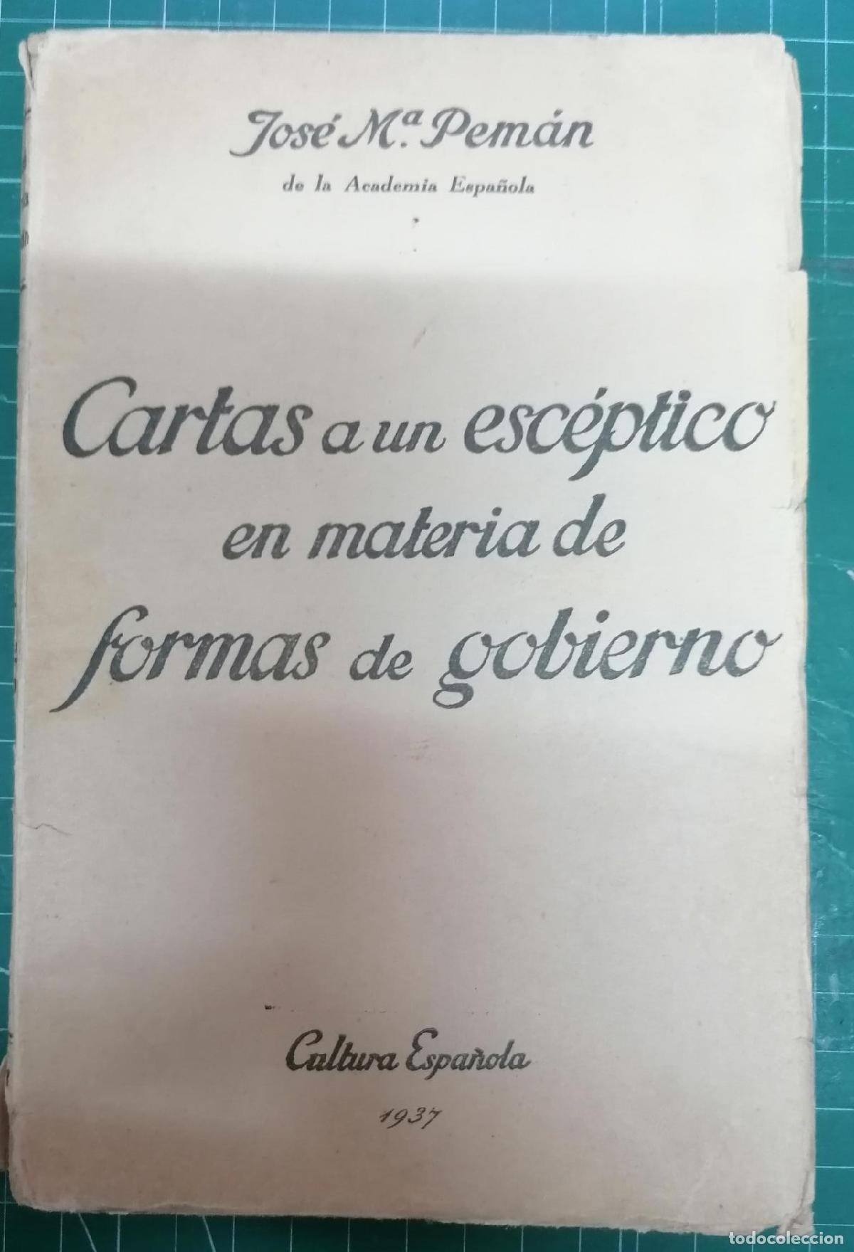 B&uuml;cher: Pem&aacute;n, Jos&eacute; Mar&iacute;a - CARTAS A UN ESC&Eacute;PTICO EN MATERIA DE FORMAS DE GOBIERNO