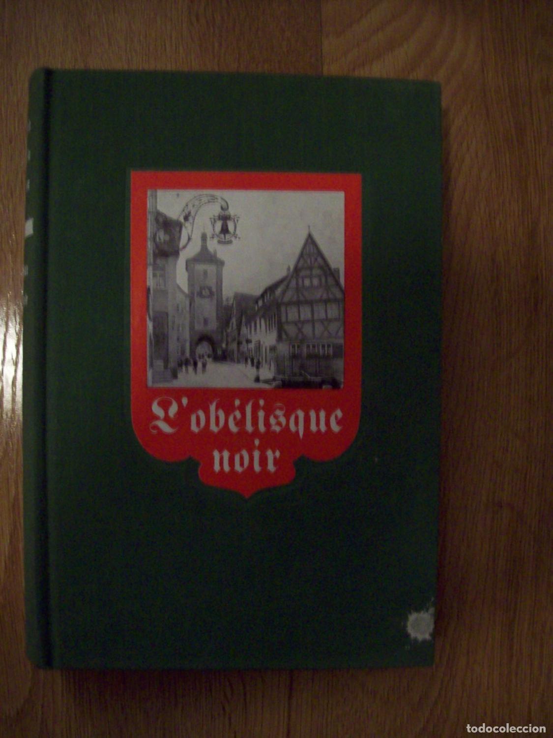 B&uuml;cher: Remarque, Erich Maria - L'OB&Eacute;LISQUE NOIR
