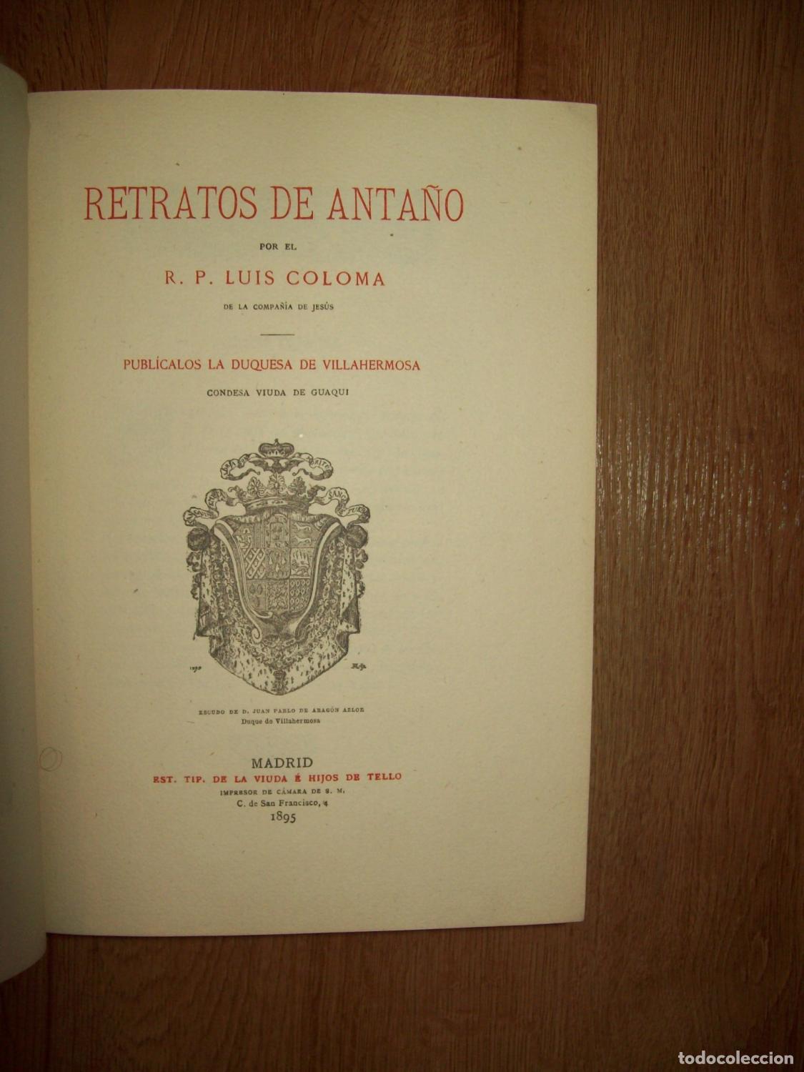 Libros: Coloma, Luis - RETRATOS DE ANTA&Ntilde;O - Foto 3