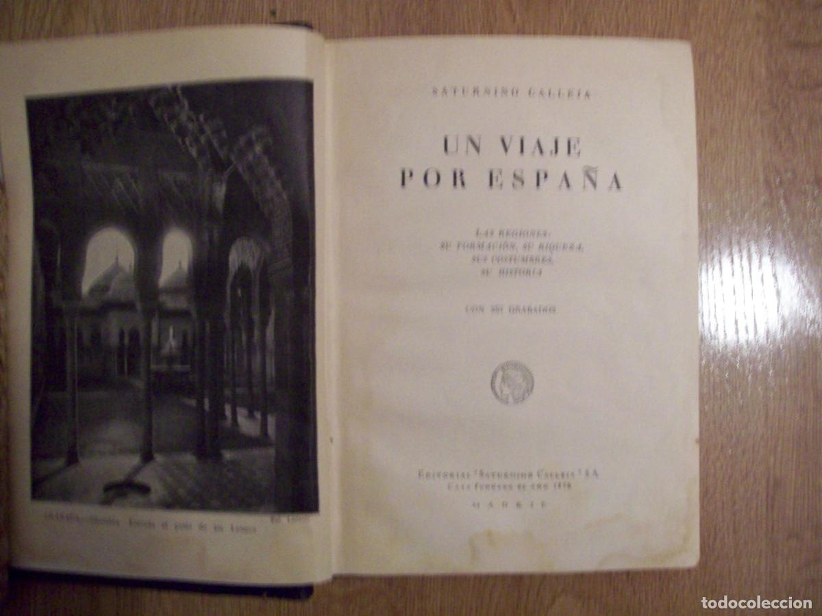 B&uuml;cher: Calleja, Saturnino - UN VIAJE POR ESPA&Ntilde;A. LAS REGIONES: SU FORMACI&Oacute;N, SU RIQUEZA, SUS COSTUMBRES, SU