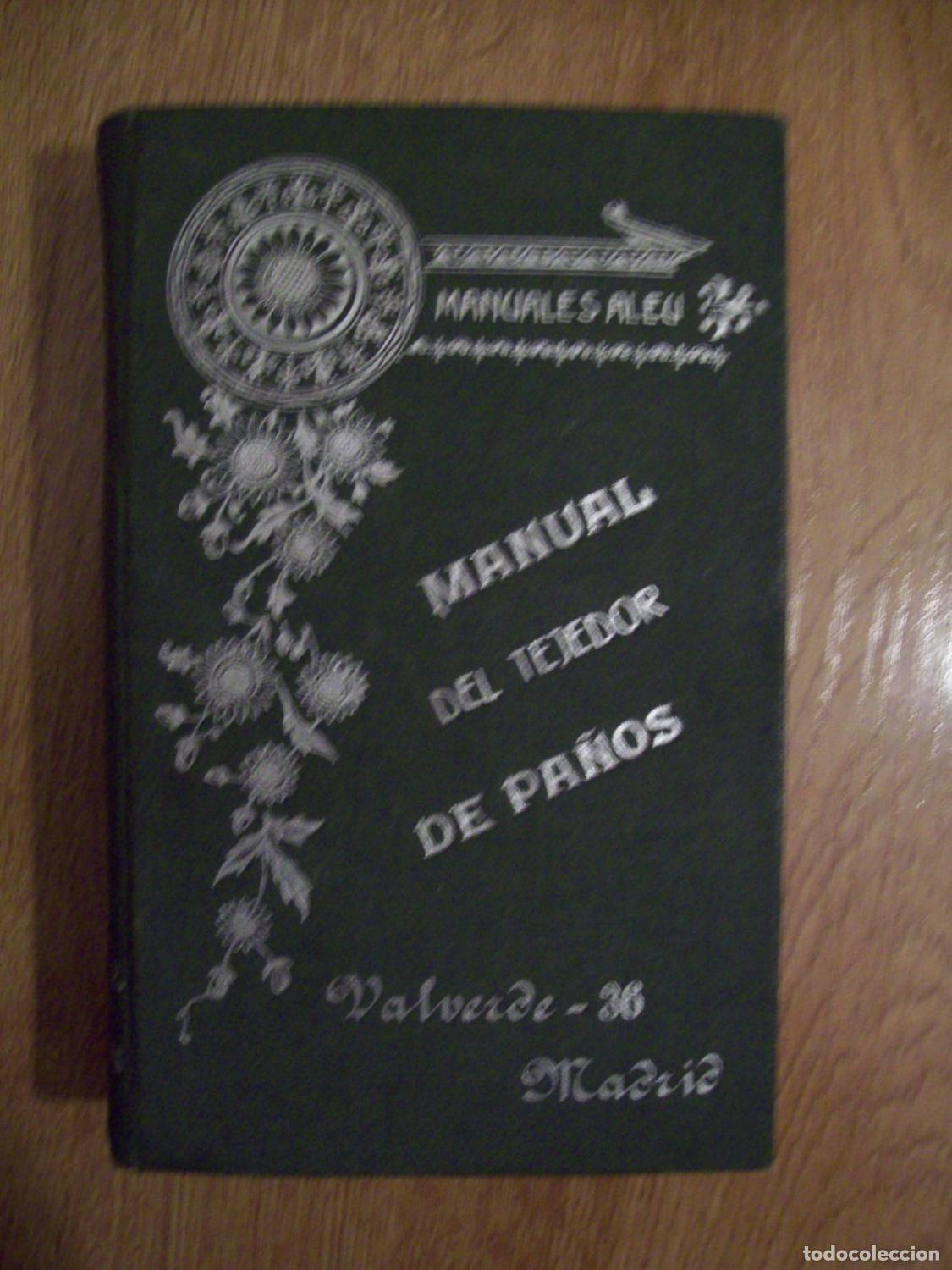 Libros: Gironi, Gabriel - MANUAL DEL TEJEDOR DE PA&Ntilde;OS - Foto 1