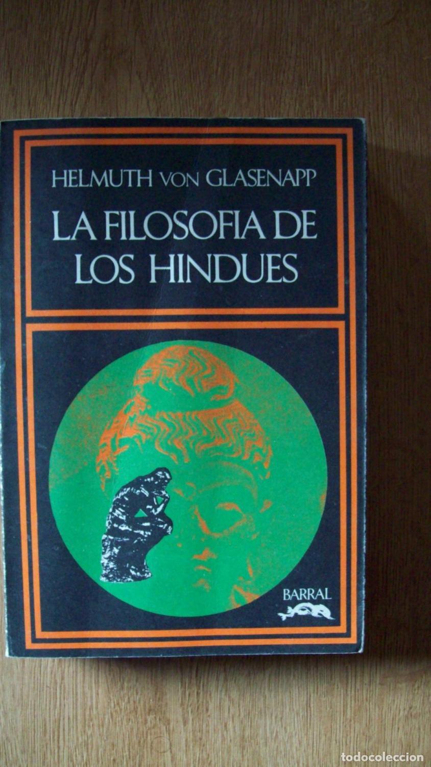 Libros: Glasenapp, Helmuth von - LA FILOSOF&Iacute;A DE LOS HIND&Uacute;ES - Foto 1