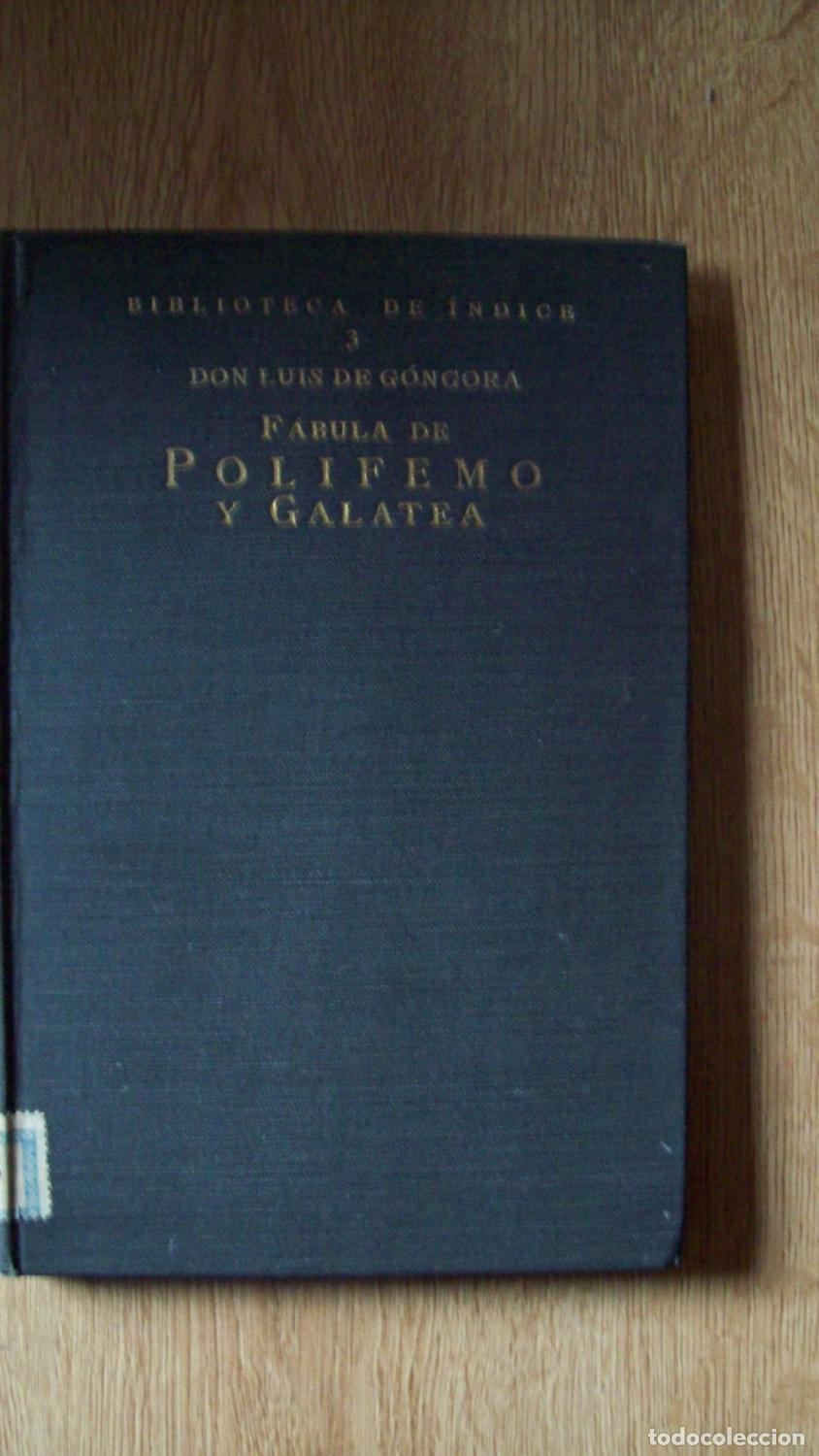 Libros: G&oacute;ngora, Luis de - F&Aacute;BULA DE POLIFEMO Y GALATEA - Foto 1