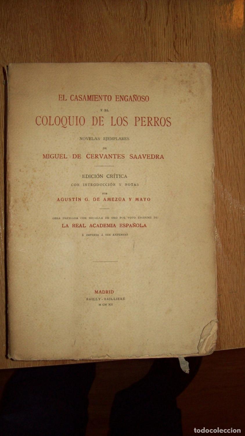 Libros: Cervantes Saavedra, Miguel de - EL CASAMIENTO ENGA&Ntilde;OSO Y EL COLOQUIO DE LOS PERROS (NOVELAS EJEMPLAR