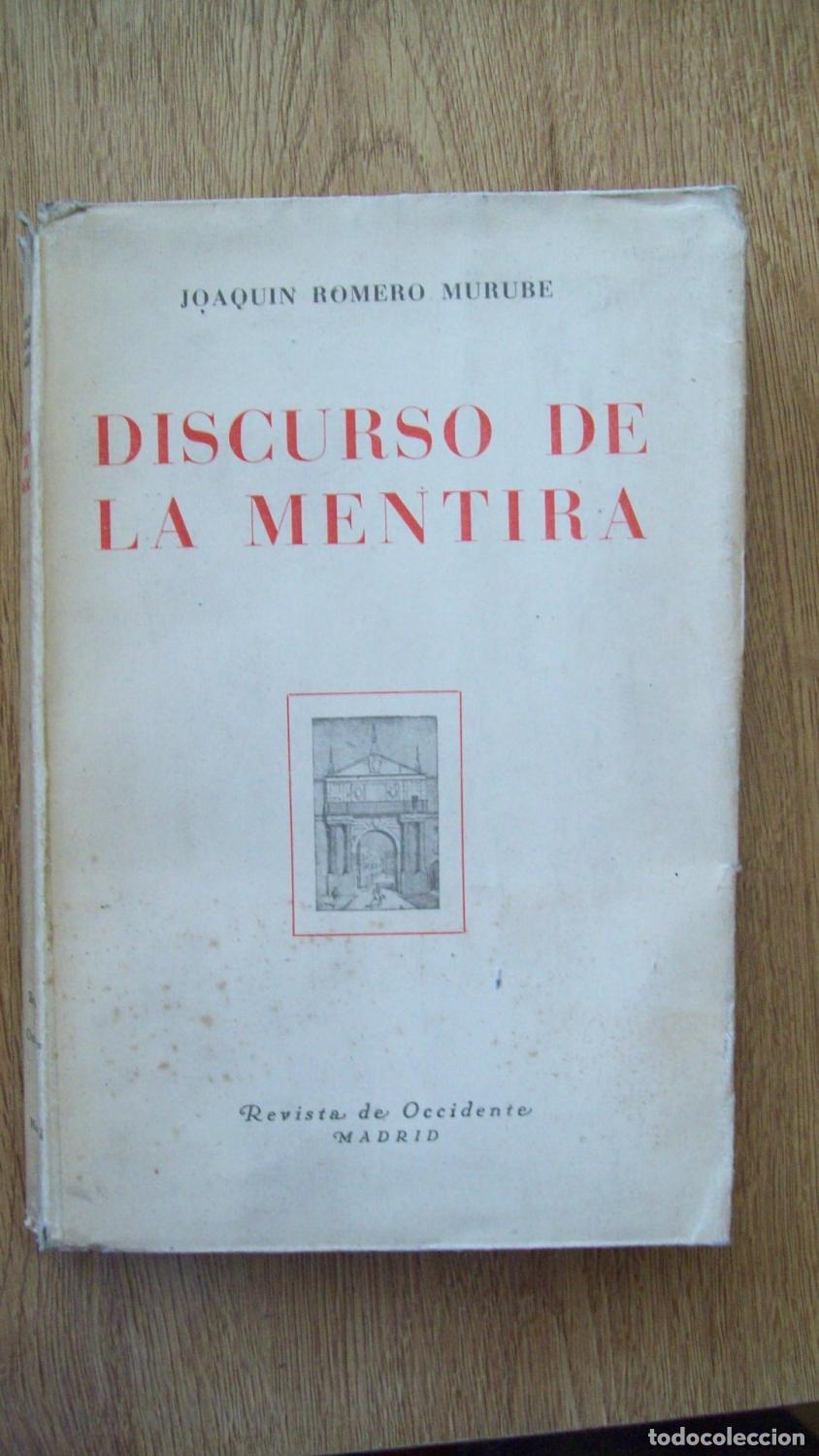B&uuml;cher: Romero y Murube, Joaqu&iacute;n - DISCURSO DE LA MENTIRA