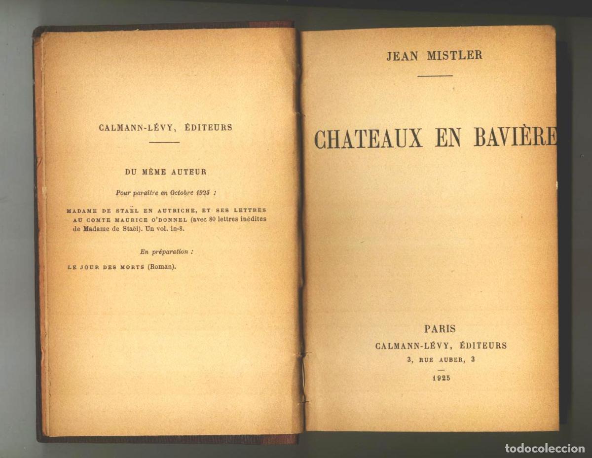 Libros: Jean Mistler - CHATEAUX EN BAVIERE - Foto 1