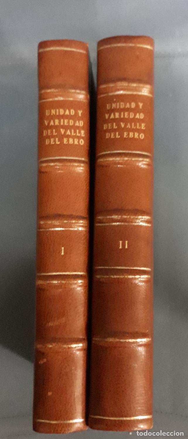 Livres: VV.AA. - UNIDAD Y VARIEDAD DEL VALLE DEL EBRO. CICLO DE CONFERENCIAS. 2 Vols. (Obra completa)