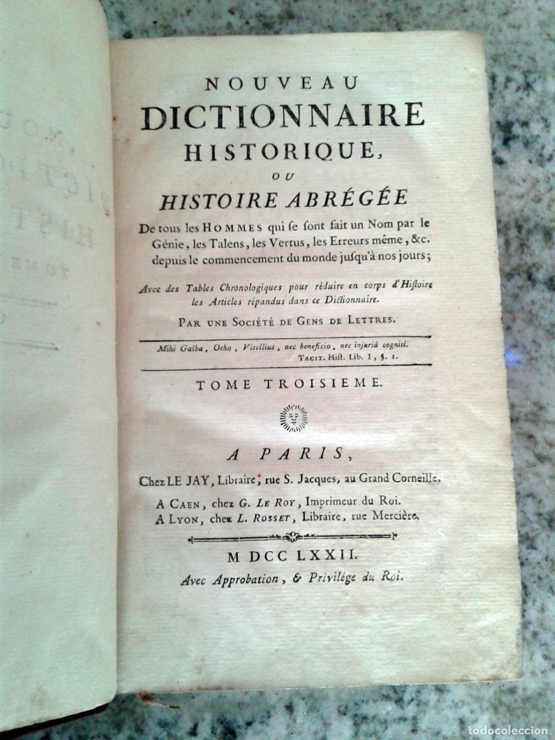 books: NOUVEAU DICTIONNAIRE HISTORIQUE OU HISTOIRE ABREGEE de tous les hommes qui fe font fait un nom par l