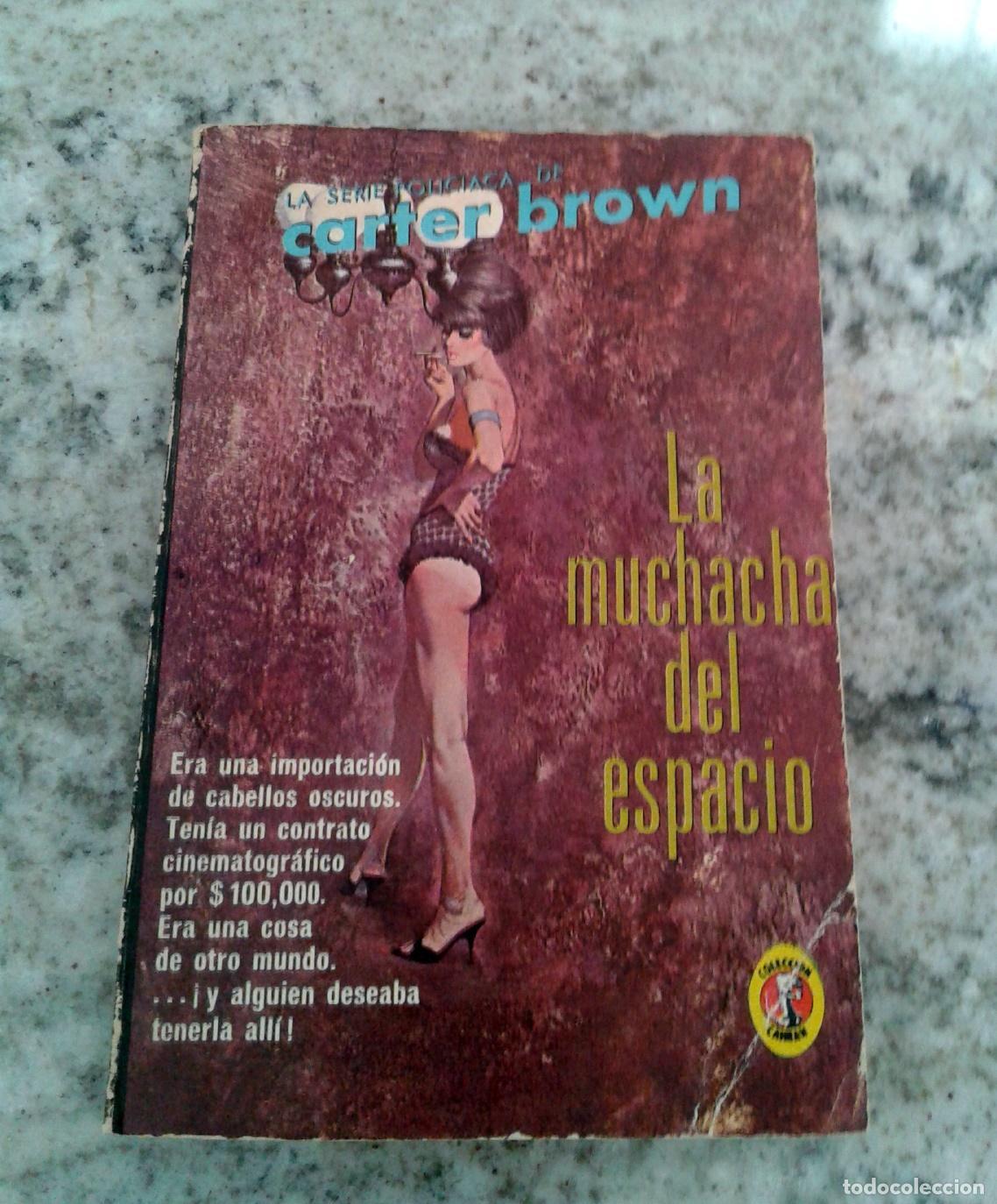 Libros: Carter Brown - LA MUCHACHA DEL ESPACIO - Foto 1