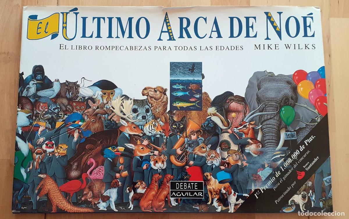 Libros: Mike Wilks - EL &Uacute;LTIMO ARCA DE NO&Eacute;. El libro Rompecabezas para todas las edades - Foto 1