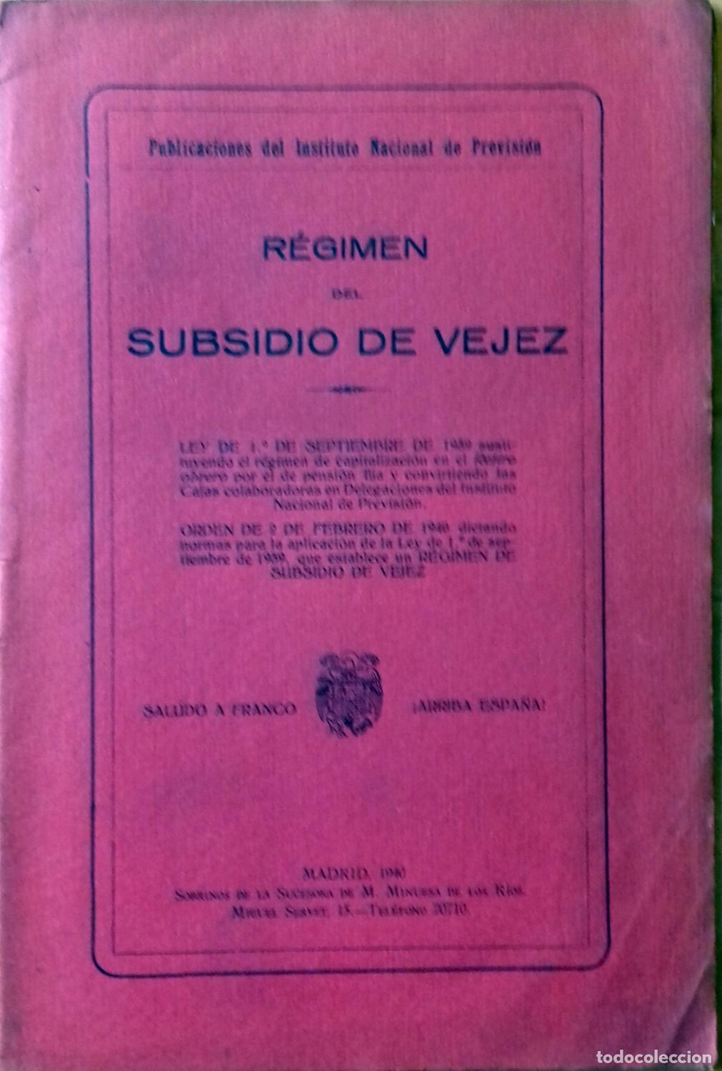 Livros em segunda m&atilde;o: Benjumea Bur&iacute;n - R&Eacute;GIMEN DEL SUBSIDIO DE VEJEZ