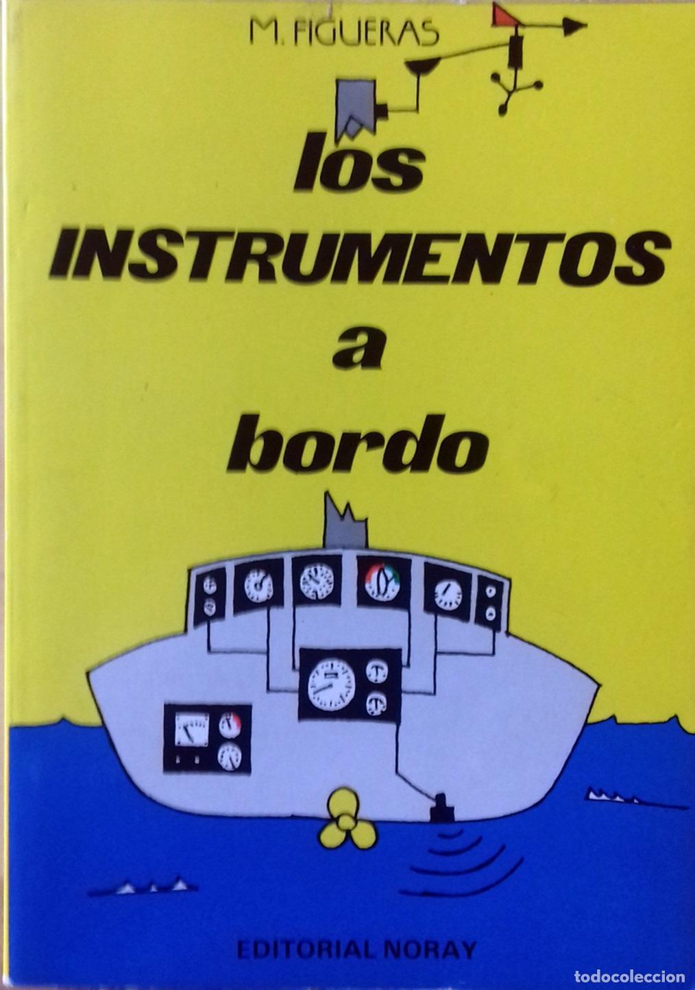 Libros: Manuel Figueras - LOS INSTRUMENTOS DE A BORDO - Foto 1