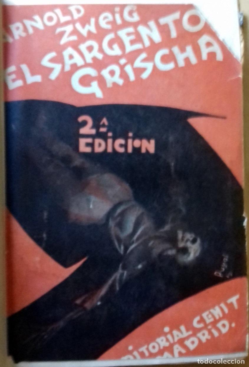 Libros: Arnold Zweig - EL SARGENTO GRISCHA - Foto 2