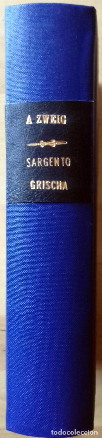 Libros: Arnold Zweig - EL SARGENTO GRISCHA - Foto 3