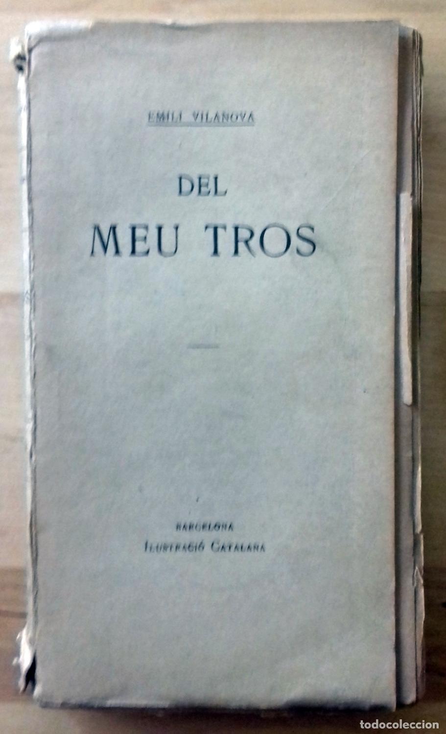 Libros: Emili Vilanova - DEL MEU TROS - Foto 1
