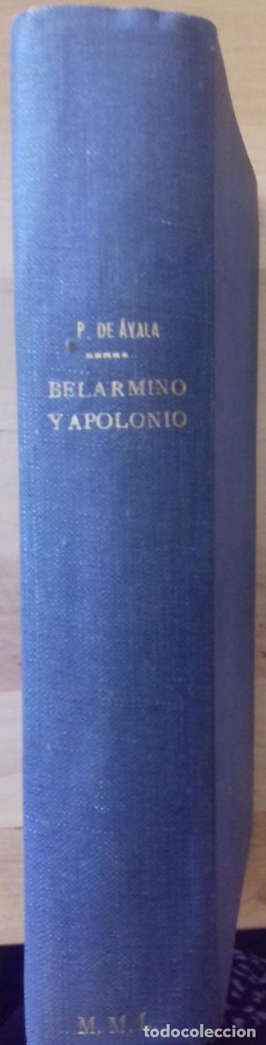 Libros: Ram&oacute;n P&eacute;rez de Ayala - BELARMINO Y APOLONIO - Foto 2