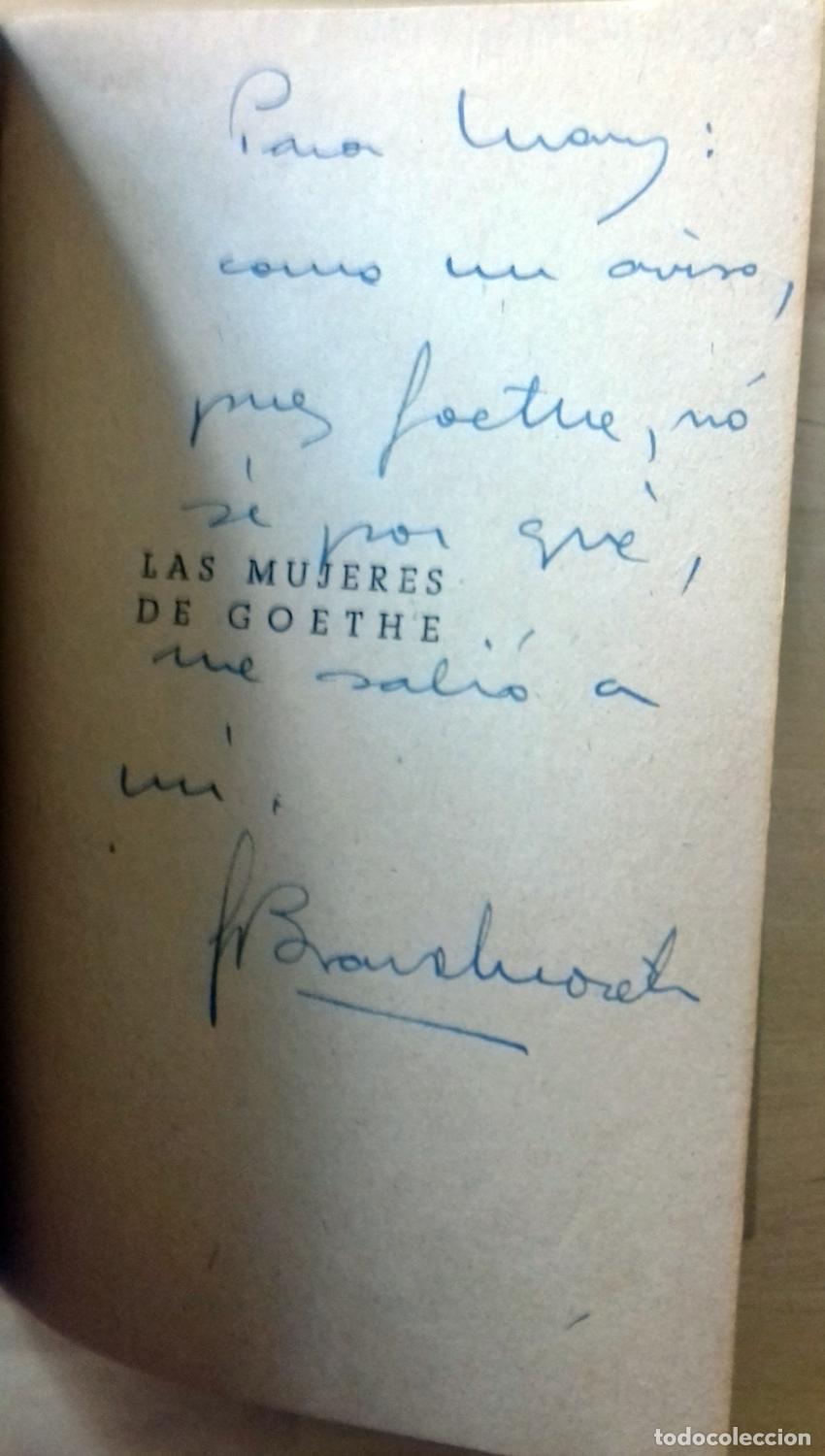 Libros: Federico A. Bravo Morata - LAS MUJERES DE GOETHE - Foto 2