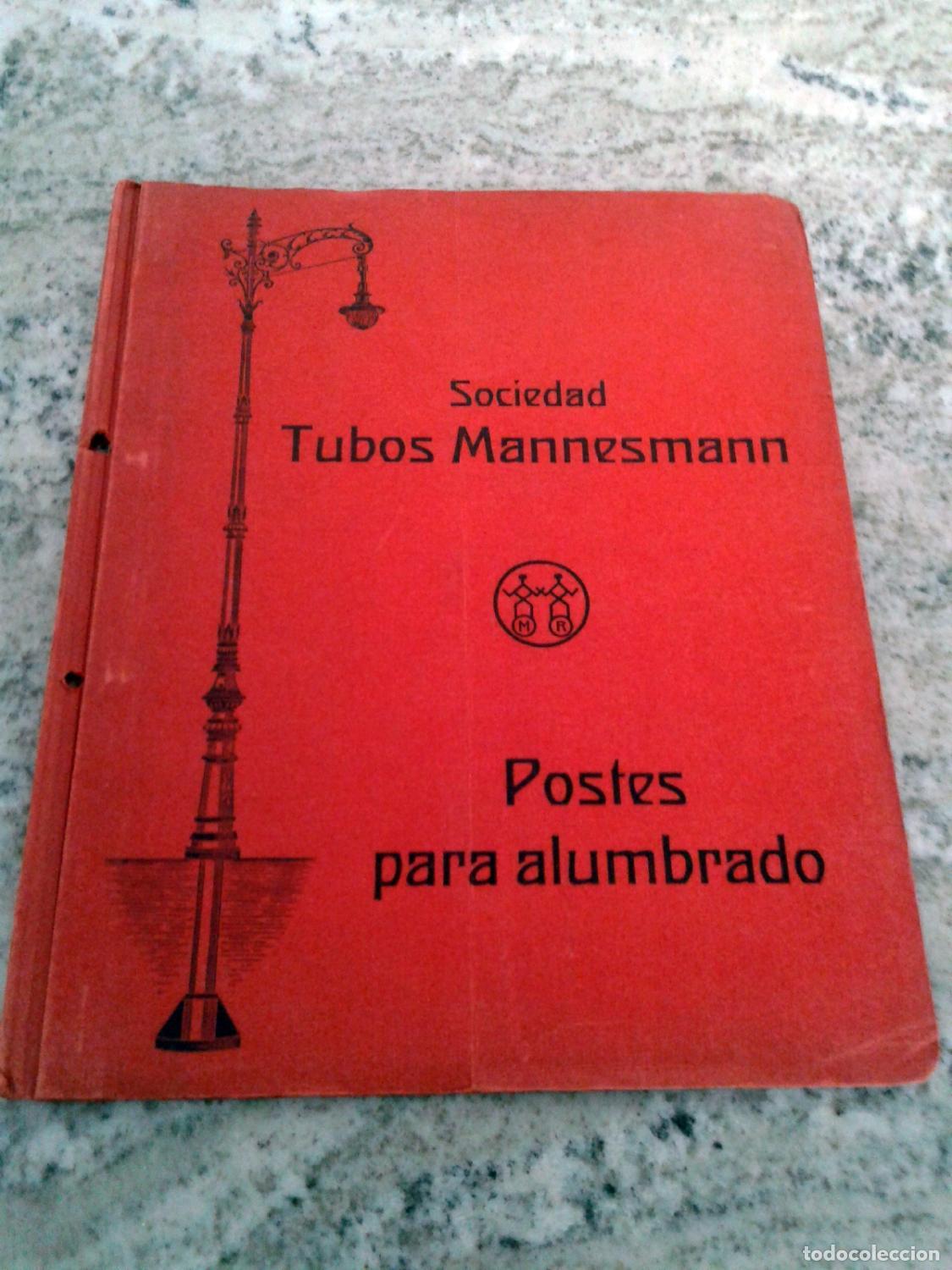 B&uuml;cher: vvaa - POSTES DE TUBO MANNESMANN SIN SOLDADURA PARA ARCOS VOLTAICOS Y LUZ ELECTRICA INCANDESCENTE. S
