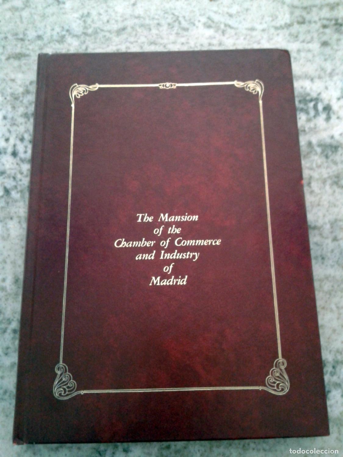 Libri di seconda mano: Miguel Capella - THE MANSION OF THE CHAMBER OF COMMERCE AND INDUSTRY OF MADRID