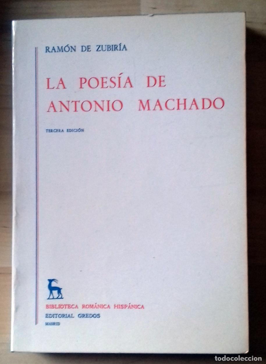 Libros: Ram&oacute;n de Zubir&iacute;a - LA POES&Iacute;A DE ANTONIO MACHADO