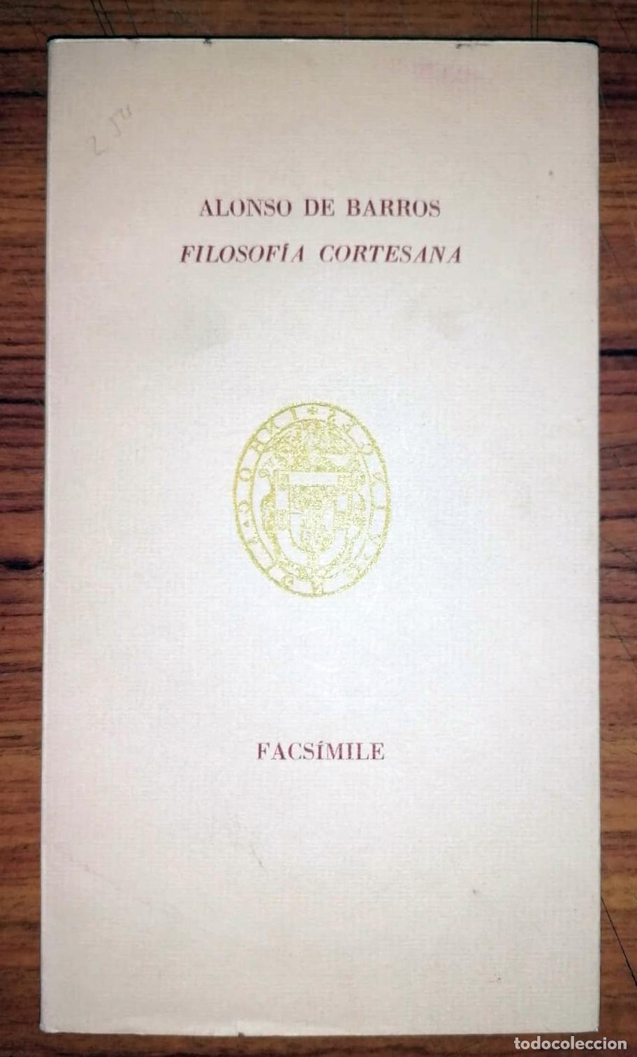 Libros: Alonso de Barros - FILOSOFIA CORTESANA - Foto 1