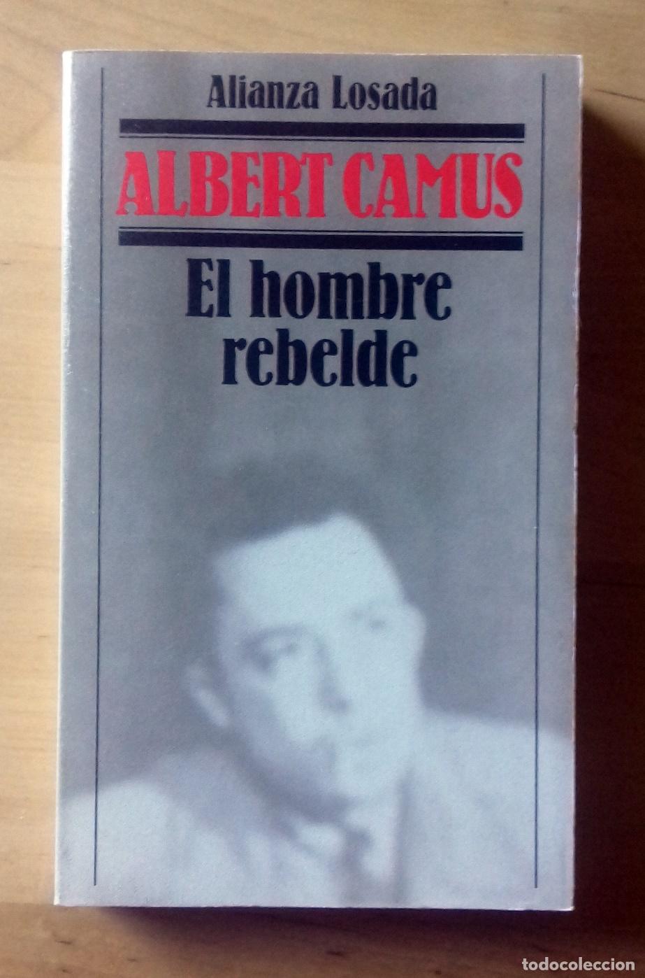 Libros: Albert Camus - EL HOMBRE REBELDE - Foto 1