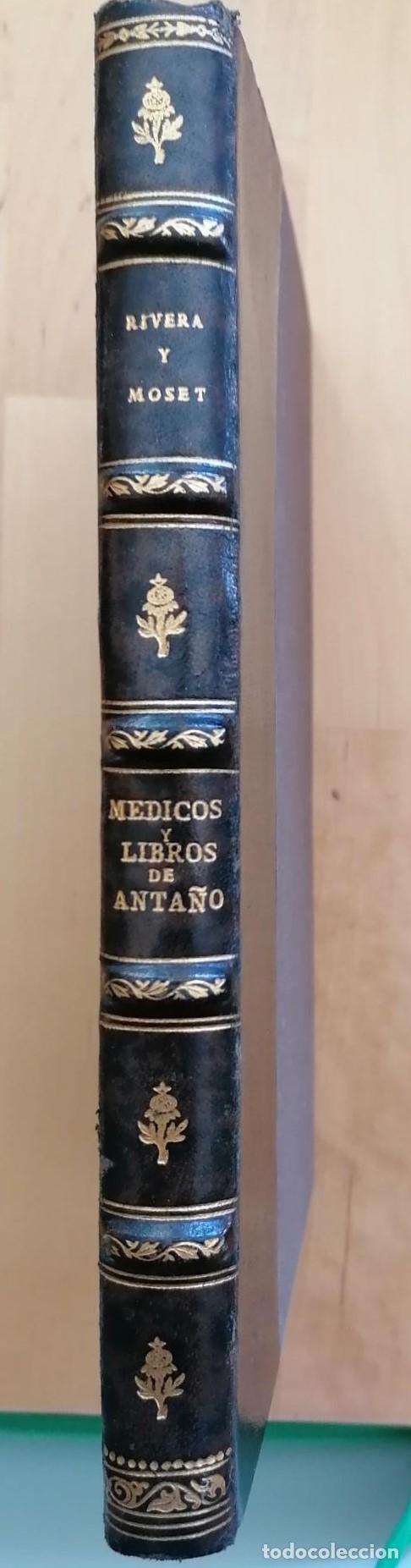 B&uuml;cher: Dr. S&aacute;nchez de Rivera y Moset - SILUETAS DE M&Eacute;DICOS Y LIBROS DE ANTA&Ntilde;O