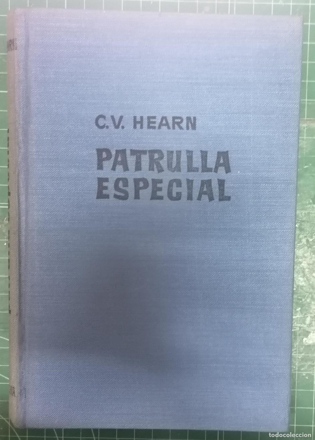 Libros: C. V. Hearn - PATRULLA ESPECIAL - Foto 3