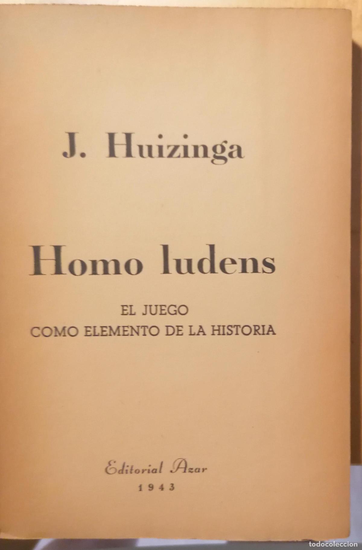 Libros: J. Huizinga - HOMO LUDENS. EL JUEGO COMO ELEMENTO DE LA HISTORIA - Foto 3