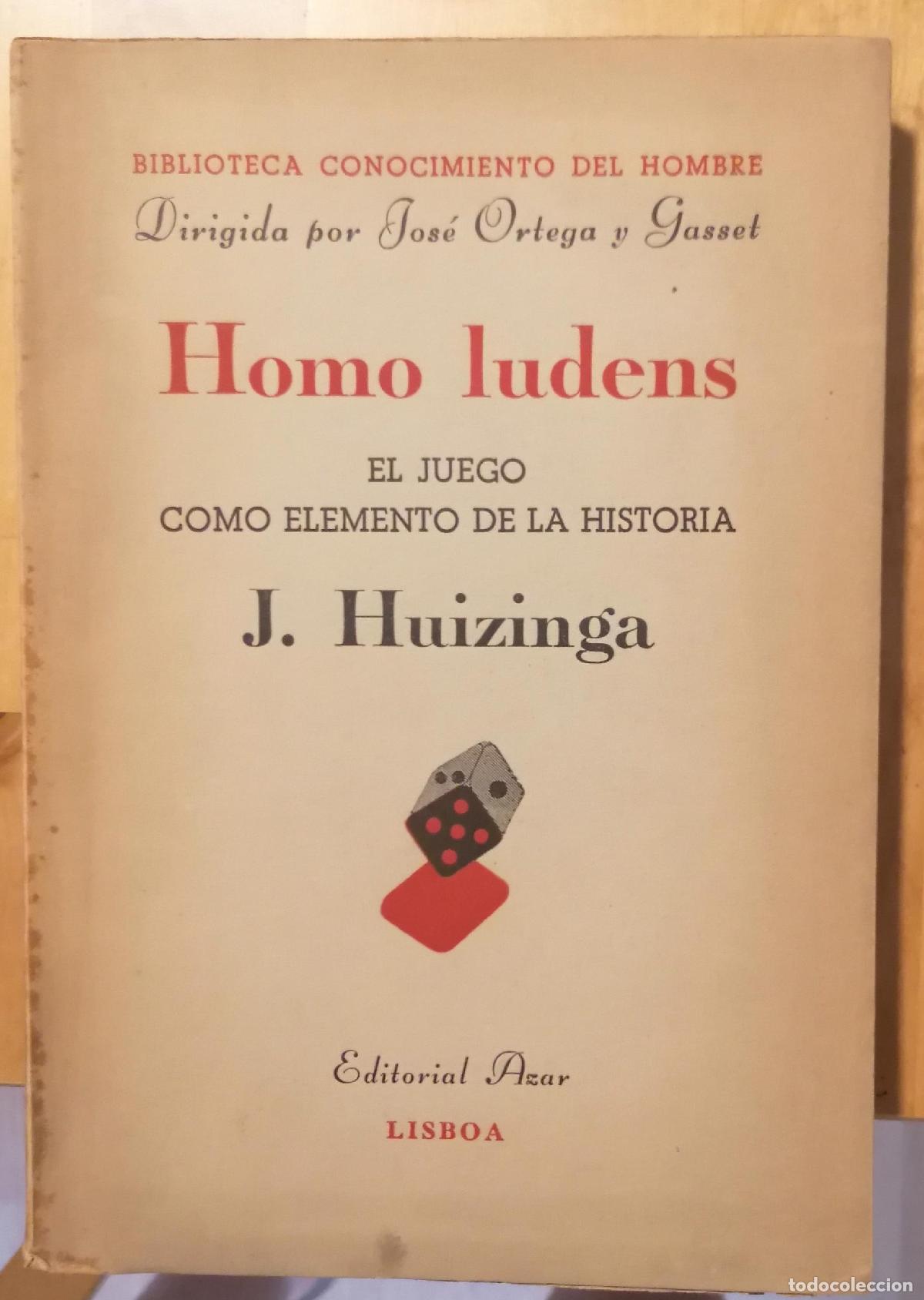Libros: J. Huizinga - HOMO LUDENS. EL JUEGO COMO ELEMENTO DE LA HISTORIA - Foto 1