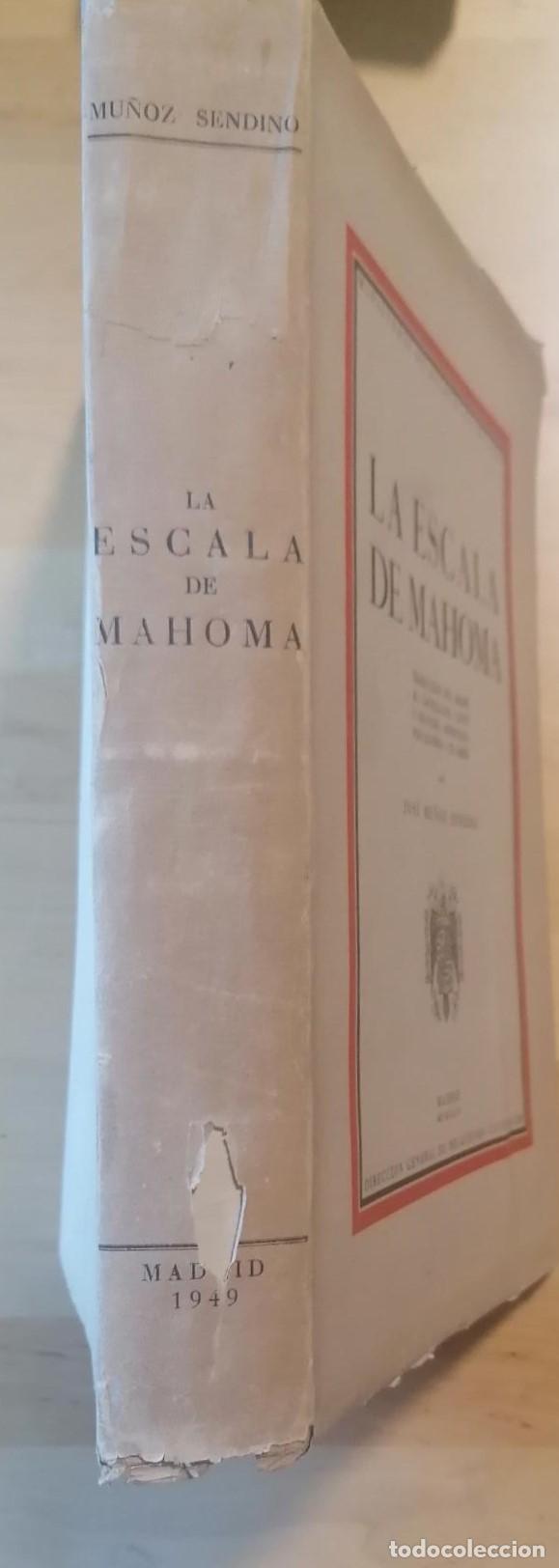 B&uuml;cher: Jos&eacute; Mu&ntilde;oz Sendino (Edici&oacute;n, introducci&oacute;n y notas) - LA ESCALA DE MAHOMA