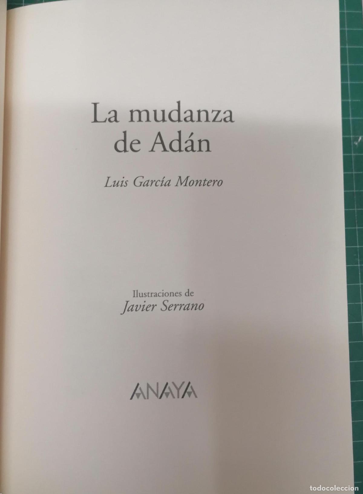 Libros: Luis Garc&iacute;a Montero - LA MUDANZA DE AD&Aacute;N - Foto 1