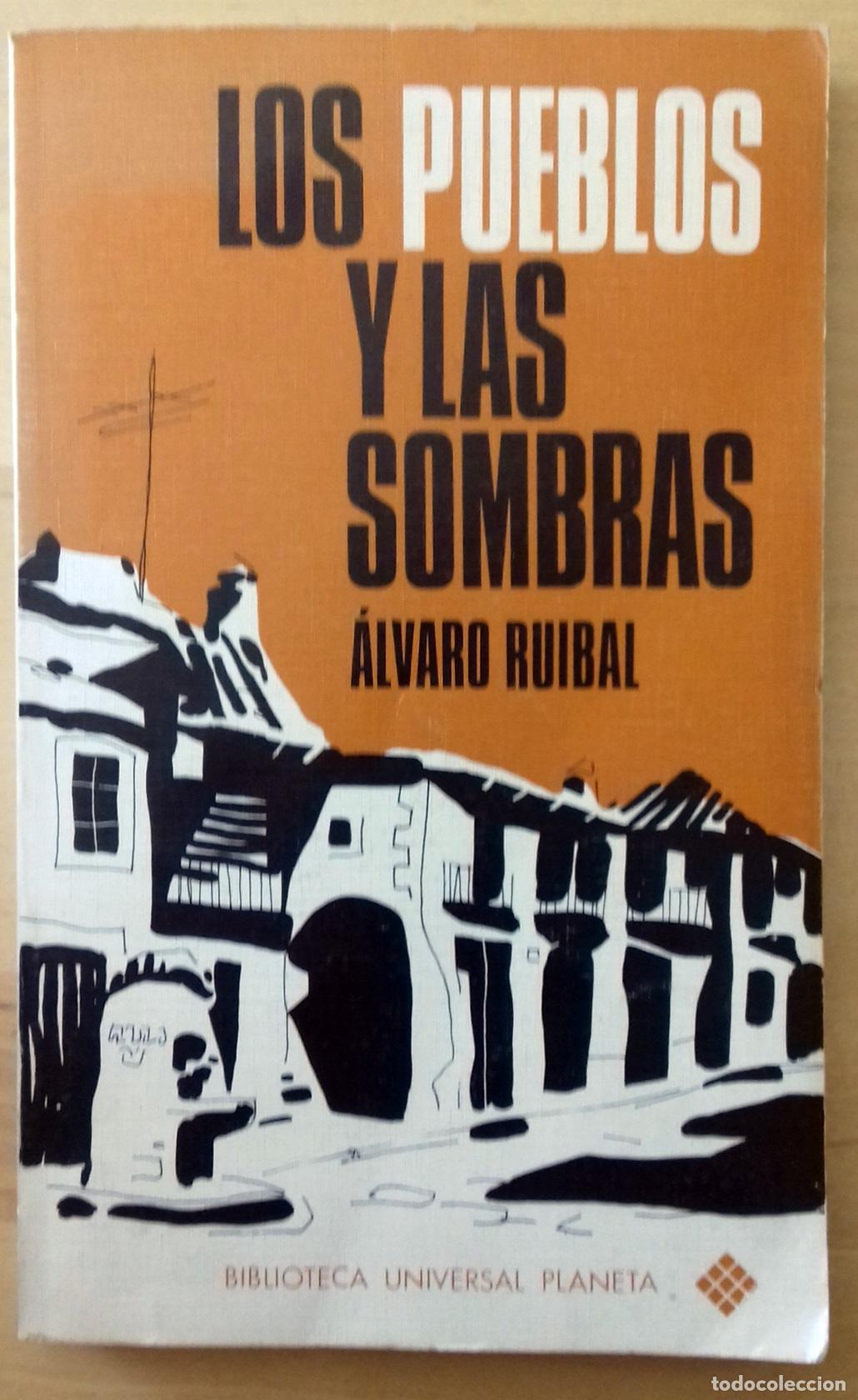 Libros: Alvaro Ruibal - LOS PUEBLOS Y LAS SOMBRAS - Foto 1