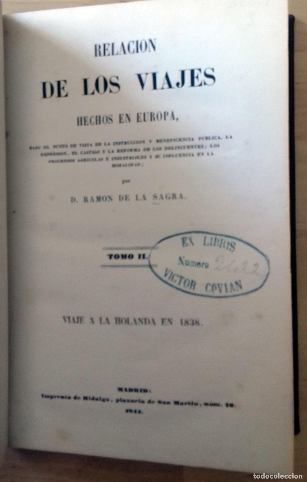 Livros em segunda m&atilde;o: Ram&oacute;n de la Sagra - RELACI&Oacute;N DE LOS VIAJES HECHOS EN EUROPA. TOMO II. VIAJE A LA HOLANDA EN 1838. Ba