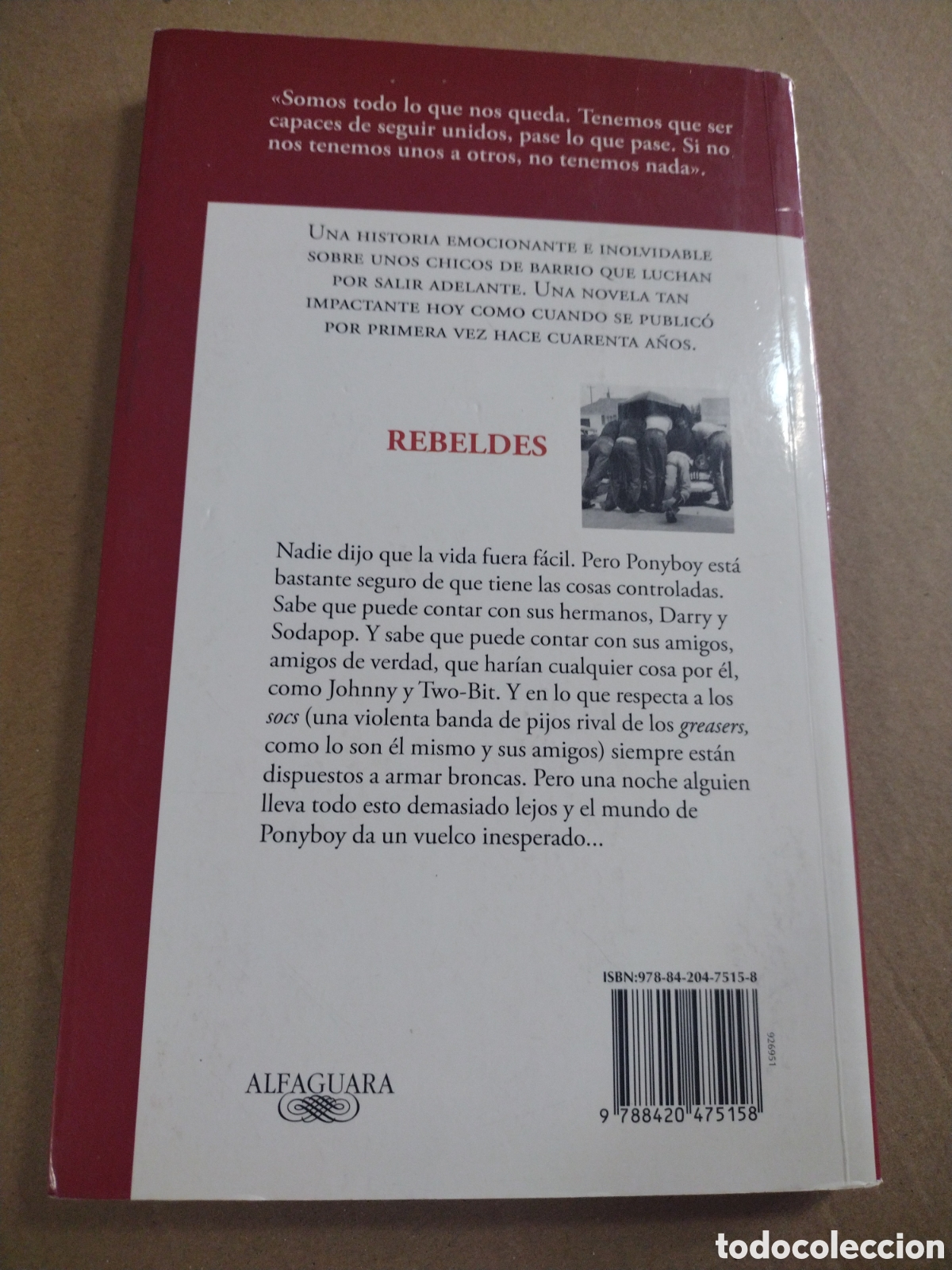 Libros: REBELDES. S. E. Hinton. CL** - Foto 2