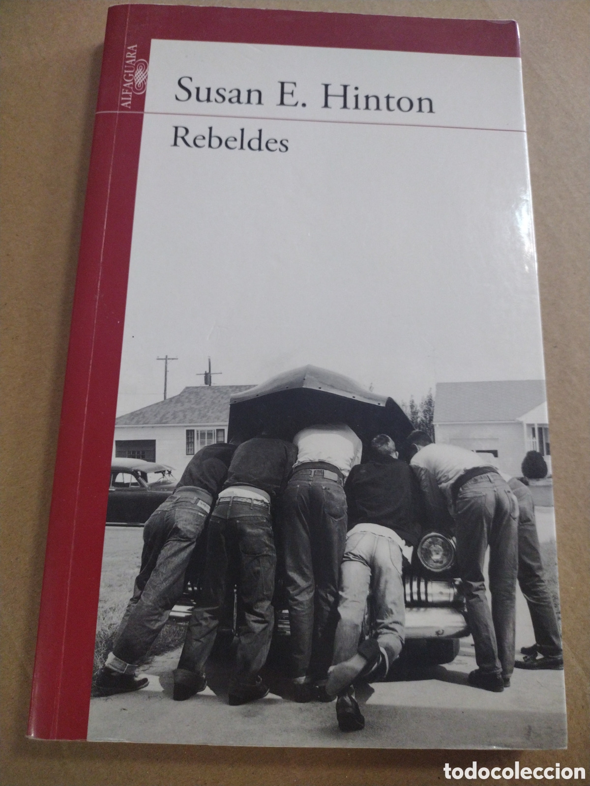 Libros: REBELDES. S. E. Hinton. CL** - Foto 1