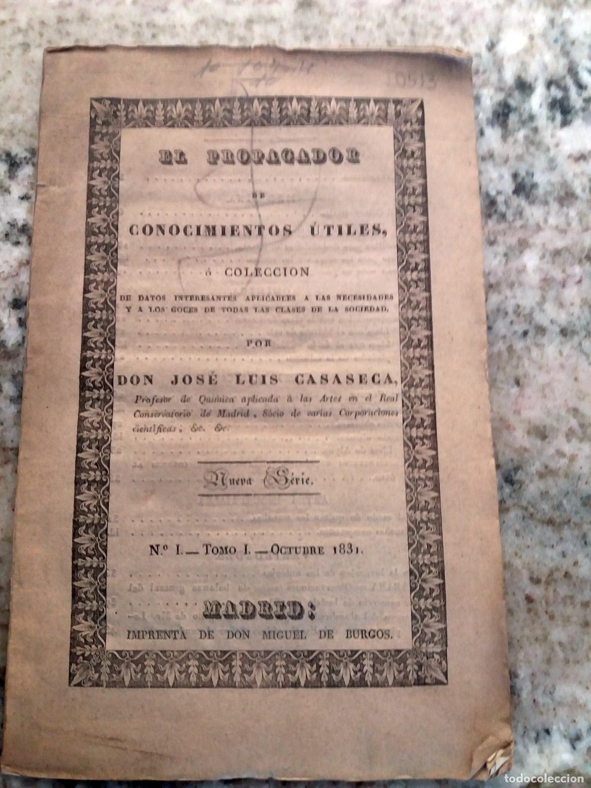 Livres: Jos&eacute; Luis Casaseca - EL PROPAGADOR DE CONOCIMIENTOS UTILES, o colecci&oacute;n de datos interesantes aplica
