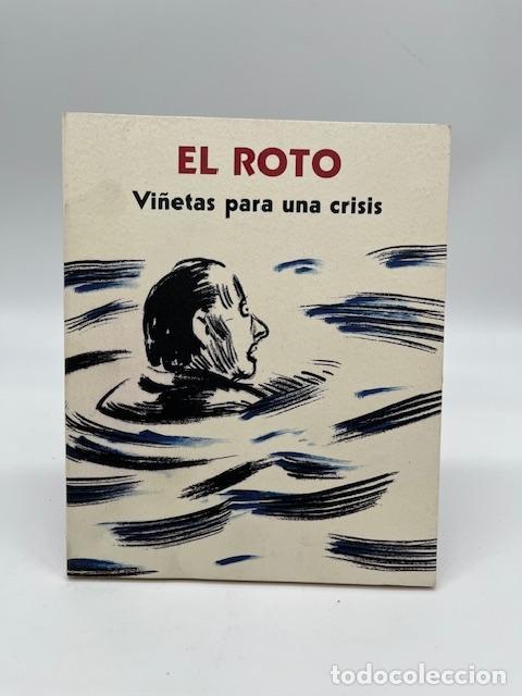 Libros: EL ROTO. - Vi&ntilde;etas para una crisis. - Foto 1